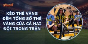 Kèo Thẻ Vàng